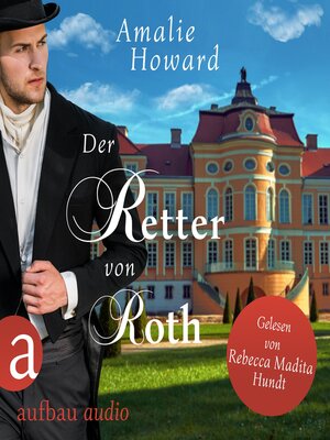 cover image of Der Retter von Roth--Die Regency Rogues, Band 2